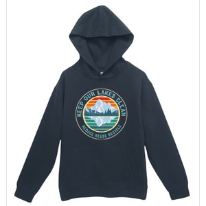 Earth Day Keep Our Lakes Clean Reduce Reuse Recycle Gift Urban Pullover Hoodie