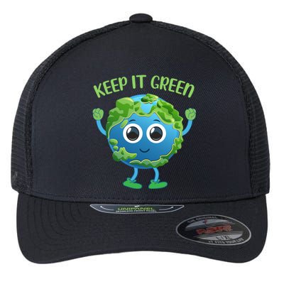 Earth Day Keep It Green Save The Planet Meaningful Gift Flexfit Unipanel Trucker Cap