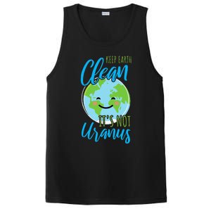 Earth Day Keep Earth Clean It's Not Uranus PosiCharge Competitor Tank