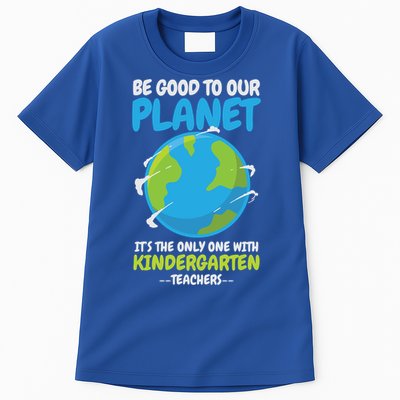Earth Day Kindergarten Teacher Gift Tall T-Shirt