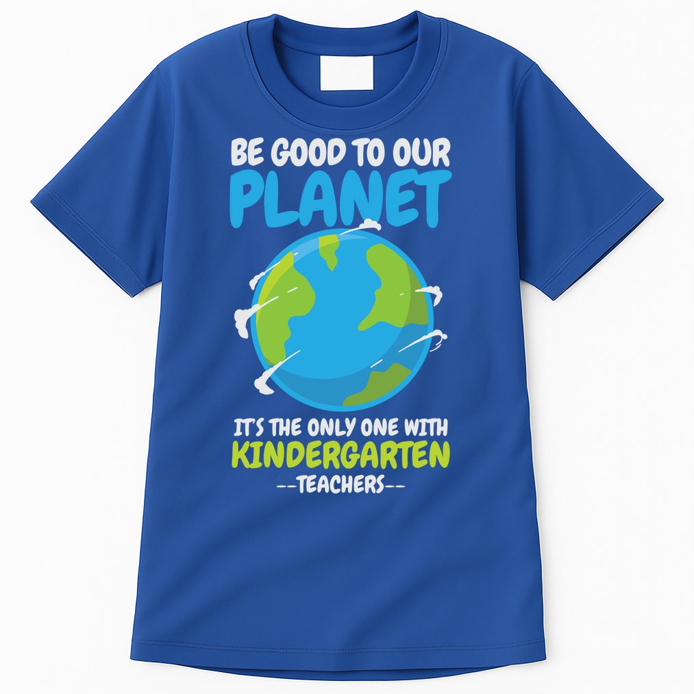 Earth Day Kindergarten Teacher Gift Tall T-Shirt
