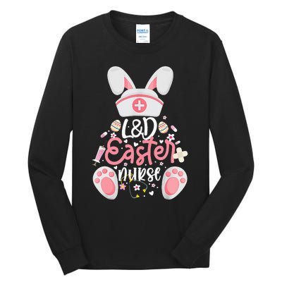 Easter Day L&D Nurse Outfit Bunny Labor And Delivery Easter Tall Long Sleeve T-Shirt