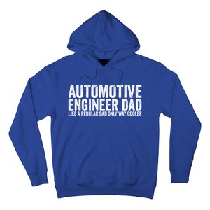 Engineer Dad Like A Regular Dad Gift Automotive Engineer Great Gift Hoodie