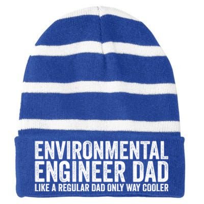 Engineer Dad Like A Regular Dad Gift Environtal Engineer Meaningful Gift Striped Beanie with Solid Band