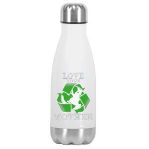 Earth Days Love Your Mother Earth Day Recycling Stainless Steel Insulated Water Bottle