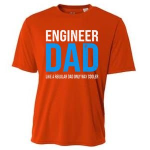 Engineer Dad Like A Regular Dad Engineering Meaningful Gift Cooling Performance Crew T-Shirt