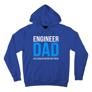 Engineer Dad Like A Regular Dad Engineering Meaningful Gift Hoodie