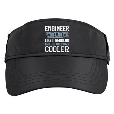 Engineer Dad Like A Regular Dad But Only Way Cooler Gift Adult Drive Performance Visor