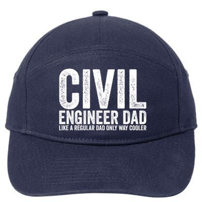 Engineer Dad Like A Regular Dad Civil Engineer Great Gift 7-Panel Snapback Hat