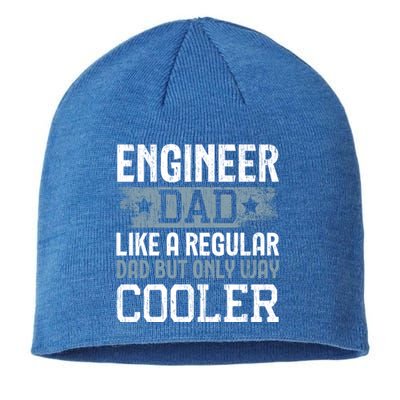 Engineer Dad Like A Regular Dad But Only Way Cooler Gift Sustainable Beanie