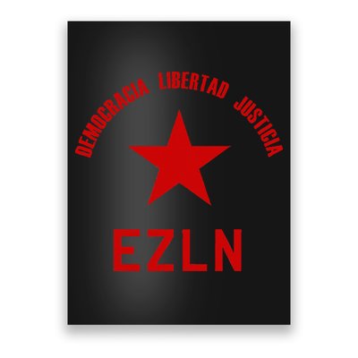 EZLN Democracia Libertad Justicia  Zapatista Socialist Poster