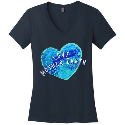 Earth Day Love Mother Earth Original Art Painted Earth Heart Women's V-Neck T-Shirt