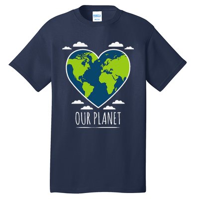 Earth Day Love Our Planet Climate Change Awareness Tall T-Shirt