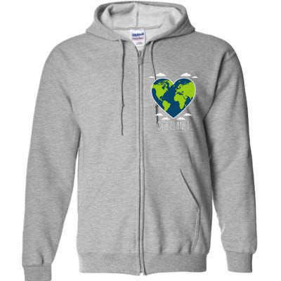 Earth Day Love Our Planet Climate Change Awareness Full Zip Hoodie