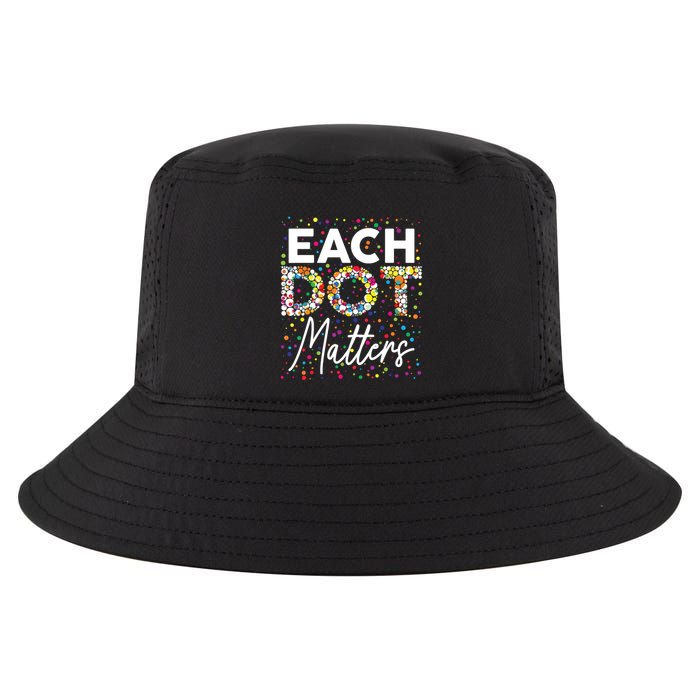 Each Dot Matters Polka Dot Lover Happy Dot Day Cool Comfort Performance Bucket Hat