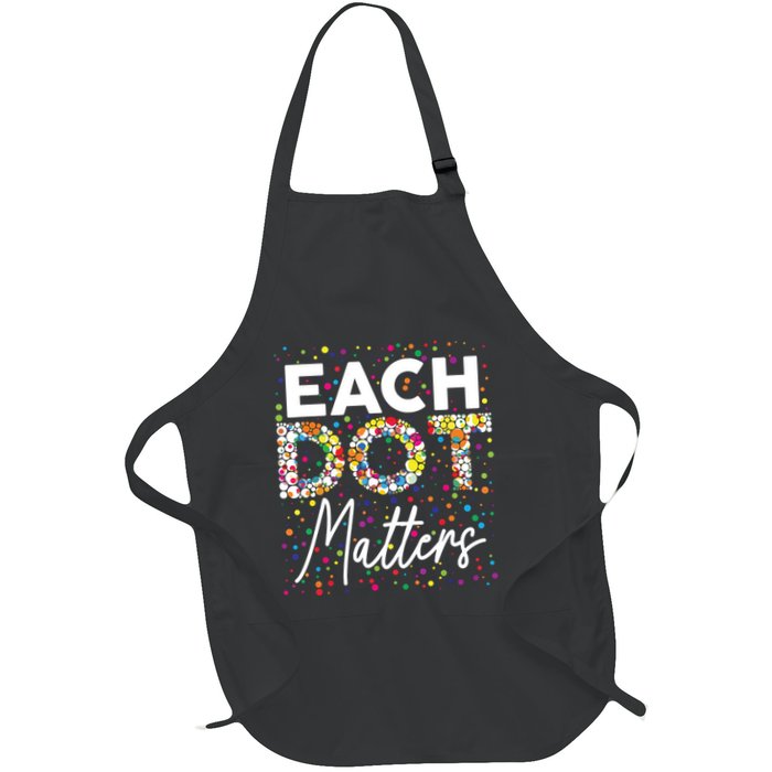 Each Dot Matters Polka Dot Lover Happy Dot Day Apron