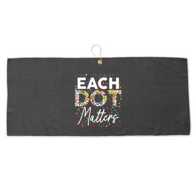 Each Dot Matters Polka Dot Lover Happy Dot Day Large Microfiber Waffle Golf Towel