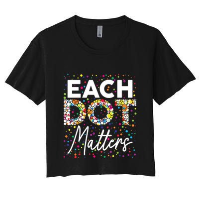 Each Dot Matters Polka Dot Lover Happy Dot Day Crop Top