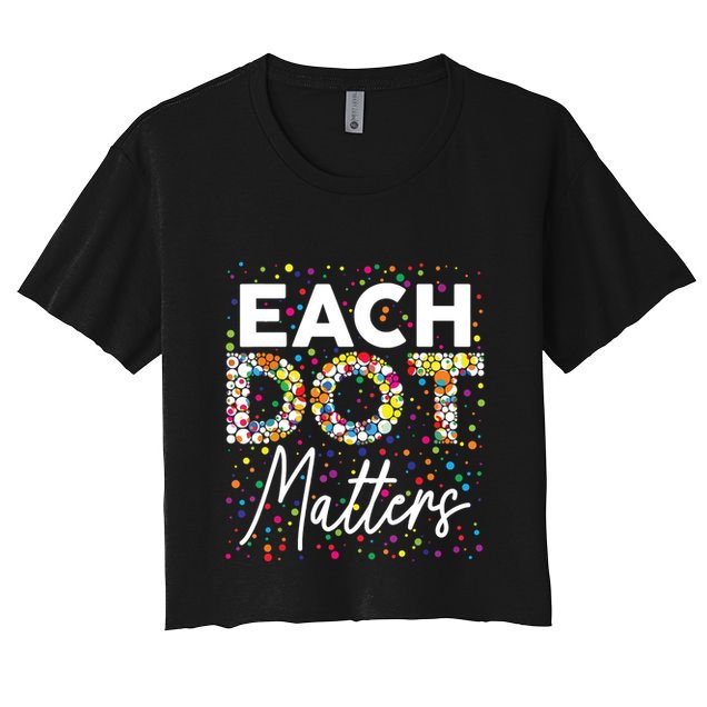 Each Dot Matters Polka Dot Lover Happy Dot Day Crop Top