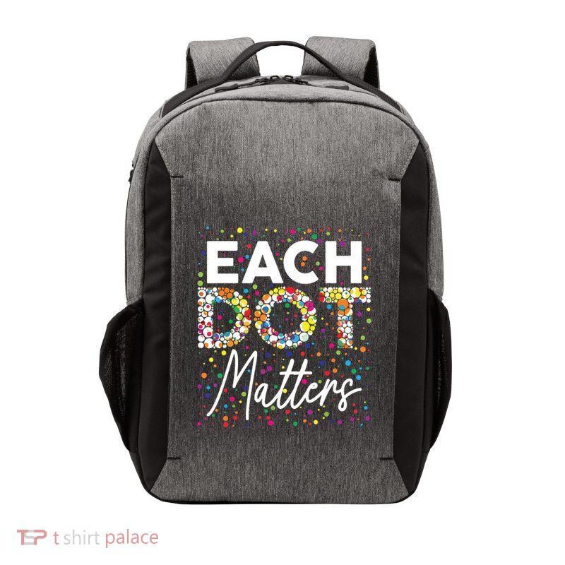 Each Dot Matters Polka Dot Lover Happy Dot Day Vector Backpack
