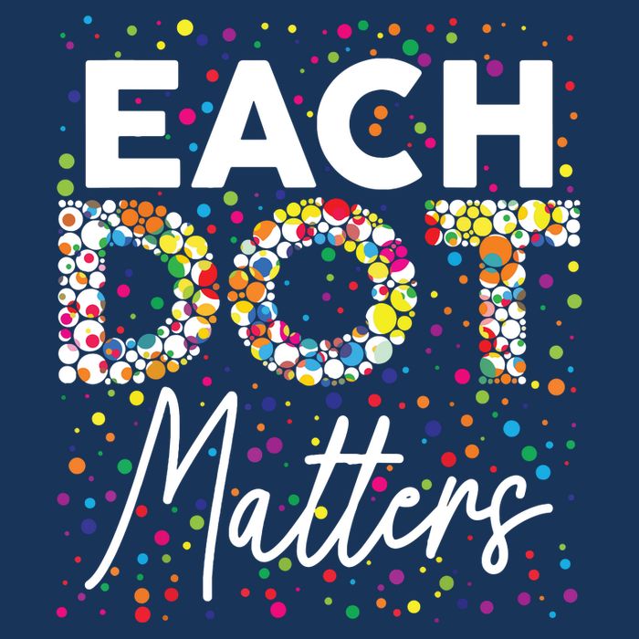 Each Dot Matters Polka Dot Lover Happy Dot Day Infant Baby Jersey Bodysuit