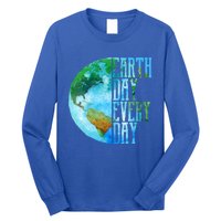 Earth Day Meaningful Gift Every Day Planet Nature Meaningful Gift Long Sleeve Shirt