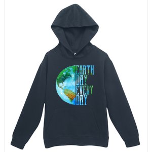 Earth Day Meaningful Gift Every Day Planet Nature Meaningful Gift Urban Pullover Hoodie