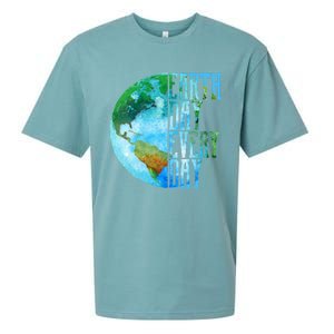 Earth Day Meaningful Gift Every Day Planet Nature Meaningful Gift Sueded Cloud Jersey T-Shirt