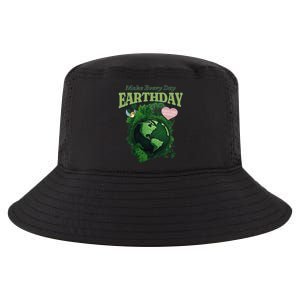 Earth Day Make Everyday Earth Day Cute Gift Cool Comfort Performance Bucket Hat