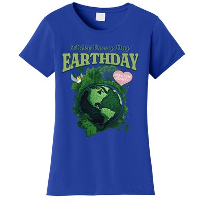 Earth Day Make Everyday Earth Day Cute Gift Women's T-Shirt