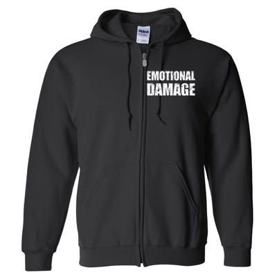 Emotional Damage Meme Full Zip Hoodie