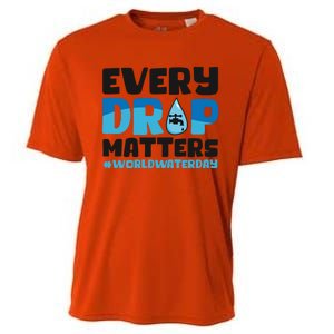 Every Drop Matters World Water Day Save Water Gift Cooling Performance Crew T-Shirt