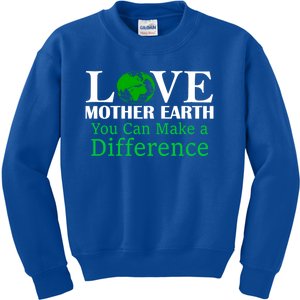 Earth Day Mother Earth Environtal Awareness Gift Kids Sweatshirt