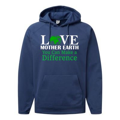 Earth Day Mother Earth Environtal Awareness Gift Performance Fleece Hoodie