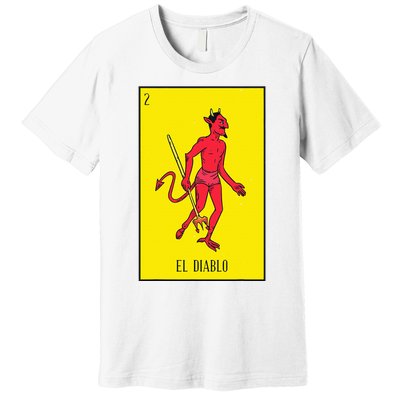 El Diablo Mexican Lottery Culture Premium T-Shirt