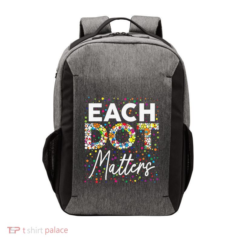 Each Dot Matters Polka Dot Lover Happy Dot Day Gift Vector Backpack