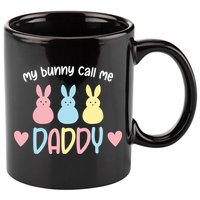 Easter Day My Favorite Bunnies Call Me Daddy Easter Father's Day 11oz C Handle Ceramic Mug