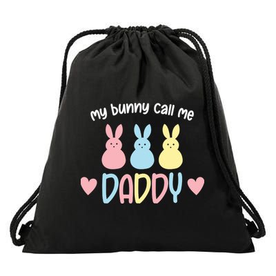 Easter Day My Favorite Bunnies Call Me Daddy Easter Father's Day Drawstring Bag