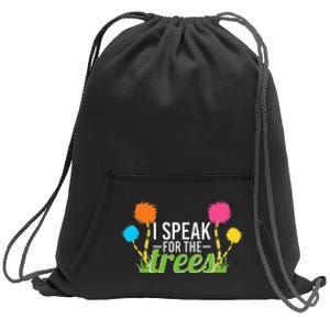 Earth Day Nature Lover Design Speak For The Trees Sweatshirt Cinch Pack Bag