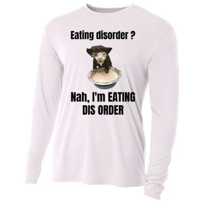 Eating Disorder Nah Im Eating Dis Order Cooling Performance Long Sleeve Crew