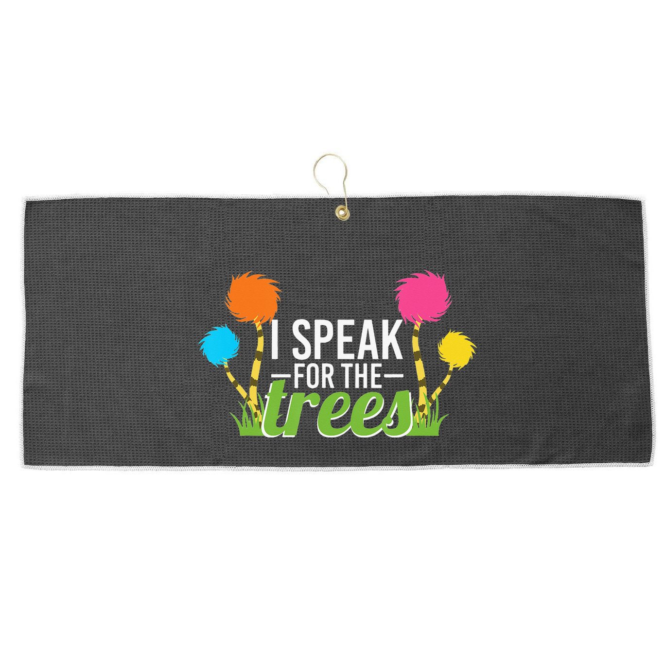 Earth Day Nature Lover Design Speak For The Trees Large Microfiber Waffle Golf Towel