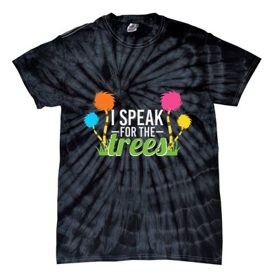 Earth Day Nature Lover Design Speak For The Trees Tie-Dye T-Shirt