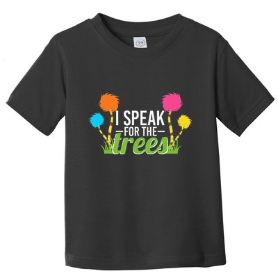 Earth Day Nature Lover Design Speak For The Trees Toddler T-Shirt