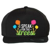 Earth Day Nature Lover Design Speak For The Trees Wool Snapback Cap