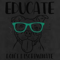 Educate Do Not Discriminate Pitbull Dog Funny 25L Jumbo Tote