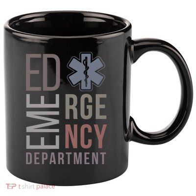 Emergency Department Nurse Nursing Health Care 11oz C Handle Ceramic Mug
