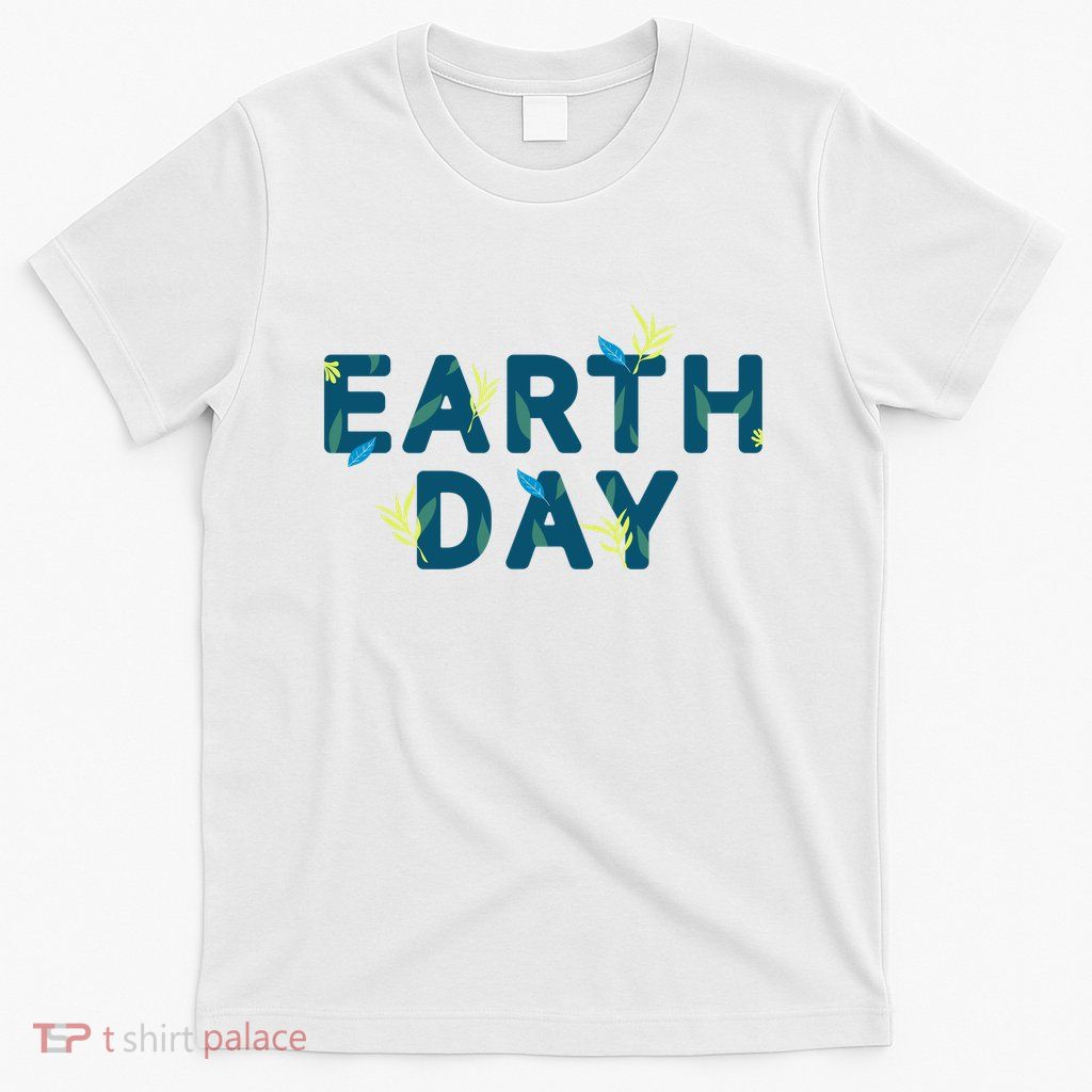 Earth Day Nature T-Shirt