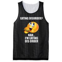 Eating Disorder Nah IM Eating Dis Order Funny Eating Mesh Reversible Basketball Jersey Tank