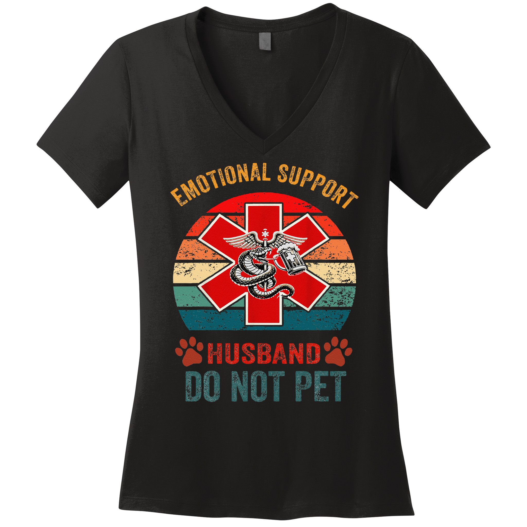 Emotional Do Not Pet Emotional Support Husband Funny Women's V-Neck T-Shirt