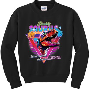 Epic Daddysaurus Neon Retro Cool For Father Of Daughter Kids Sweatshirt